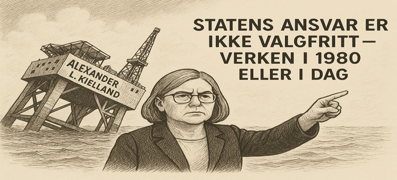 Kielland-ulykken. "Ulykken kunne vært unngått dersom normale krav til kontroll og sikkerhet var fulgt. Det var alvorlig svikt i både regelverk og tilsyn. Dette var statens ansvar."